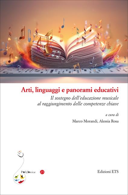 Arti, linguaggi e panorami educativi. Il sostegno dell'educazione musicale al raggiungimento delle competenze chiave - copertina