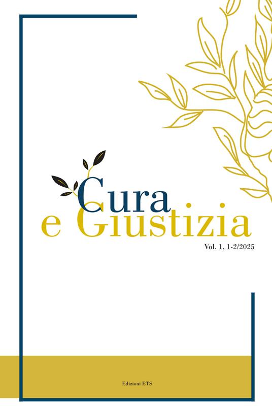 Cura e giustizia (2025). Vol. 1-2 - copertina