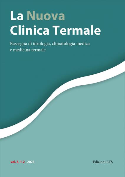 La nuova clinica termale. Rassegna di idrologia, climatologia medica e medicina termale (2025). Vol. 1-2 - copertina