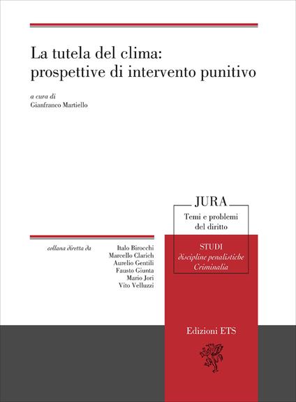 La tutela del clima: prospettive di intervento punitivo - copertina