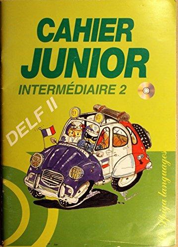 Cahier junior. Intermédiaire. Con CD Audio. Vol. 2 - copertina
