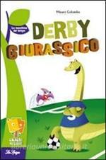  Derby giurassico