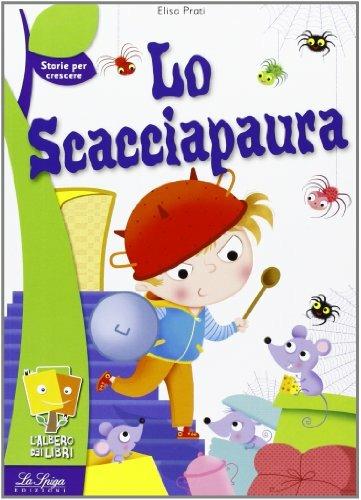 Lo scacciapaura -  Elisa Prati - copertina