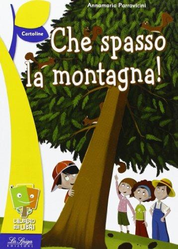 Che spasso la montagna! - Annamaria Parravicini - copertina