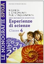 Risorse e strumenti per l'insegnante. Esperienze di scienze. Per la 4ª classe elementare