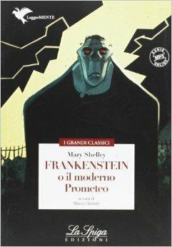  Frankenstein o il moderno Prometeo. Con espansione online