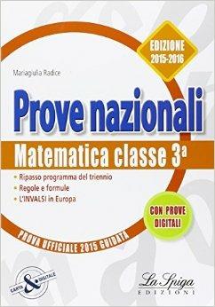 Matematica. Prove nazionali INVALSI. Per la 3ª classe della Scuola media - Mariagiulia Radice - copertina