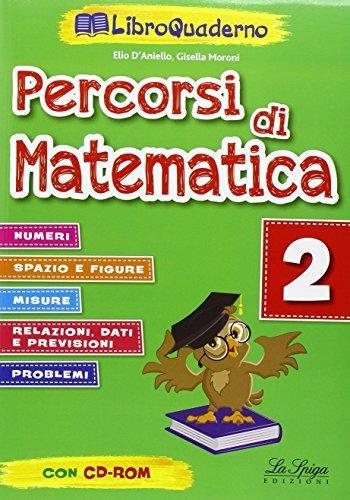 Percorsi di matematica. Per la Scuola elementare. Con CD-ROM. Vol. 2 - copertina