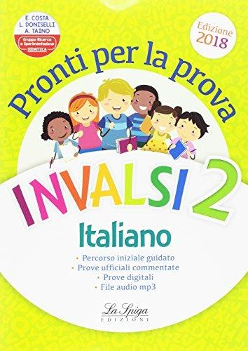 Pronti per la prova INVALSI. Italiano. Per la 2ª classe elementare - Elena Costa,Lilli Doniselli,Alba Taino - copertina