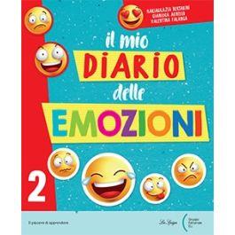 Il mio diario delle emozioni. Per la Scuola elementare. Vol. 2 - Mariagrazia Bertarini,Gianluca Agnello,Valentina Falanga - copertina