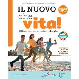 Il nuovo che vita. Vol. unico. Per la Scuola media. Con e-book. Con espansione online - Dario Dal Bianco,Nicola Fiorini,Antonio Marana - copertina