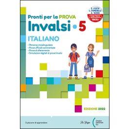 Pronti per la prova INVALSI. Italiano. Per la 5ª classe elementare - Elena Costa,Lilli Doniselli,Alba Taino - copertina