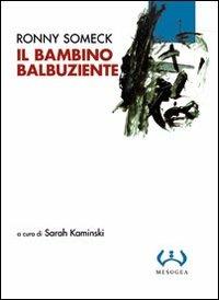 Il bambino balbuziente - Ronny Someck - copertina