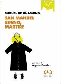 San Manuel Bueno, martire - Miguel de Unamuno - copertina