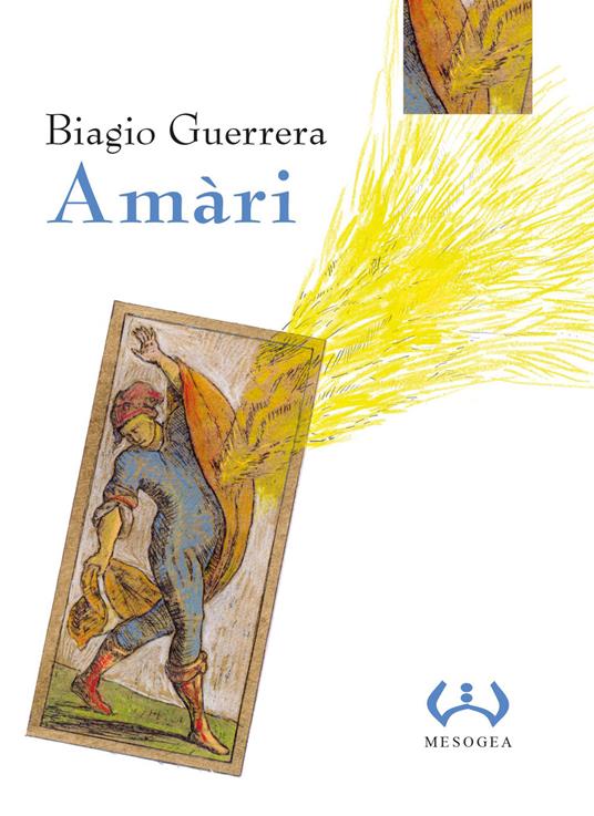 Amàri. Con aggiornamento online - Biagio Guerrera - copertina