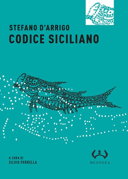 Codice siciliano - Stefano D'Arrigo - copertina