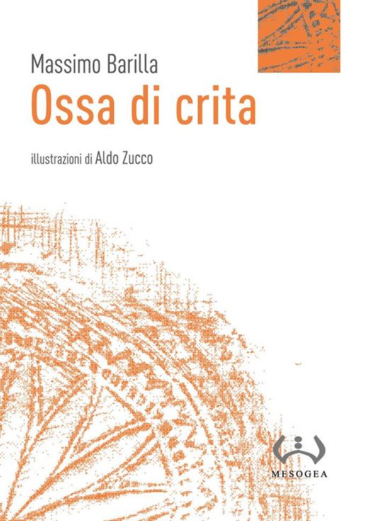 Ossa di crita - Massimo Barilla - copertina