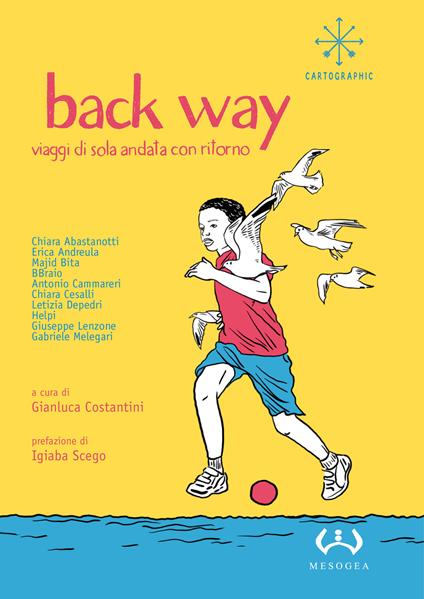 Back way. Viaggi di sola andata con ritorno - copertina