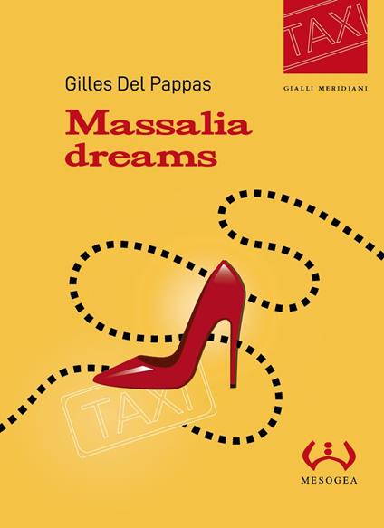 Massalia dreams - Gilles Del Pappas - copertina