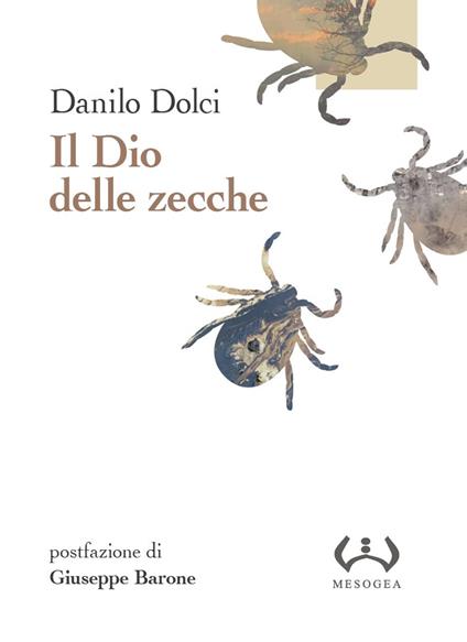 Il Dio delle zecche - Danilo Dolci - copertina