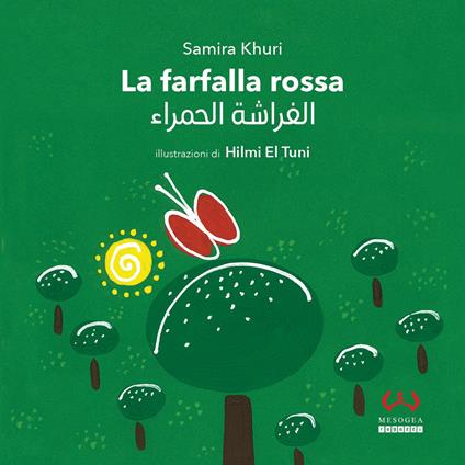 La farfalla rossa. Ediz. italiana e araba - Samira Khuri - copertina