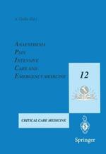 Anaesthesia, pain, intensive care and emergency medicine. Vol. 12