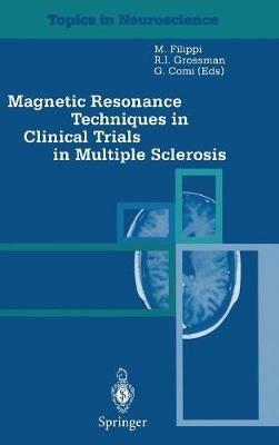 Magnetic resonance techniques in clinical trials in multiple sclerosis - copertina