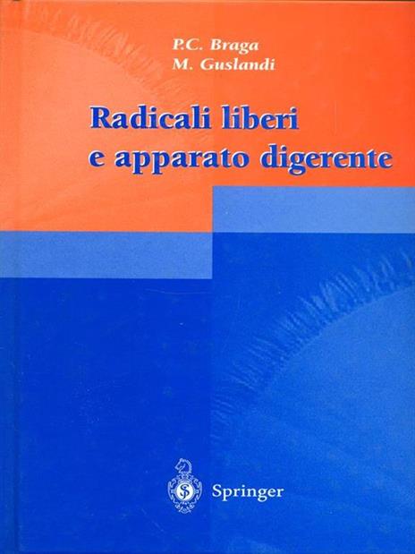 Radicali liberi e apparato digerente - P. Carlo Braga,Mario Guslandi - copertina