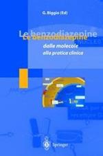 Le benzodiazepine. Dalle molecole alla pratica clinica