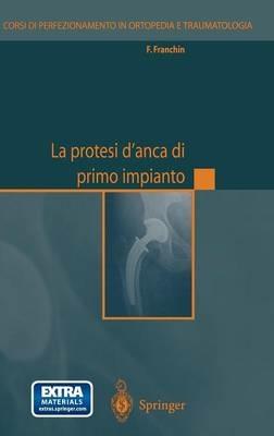 La protesi d'anca di primo impianto - copertina