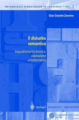 Il disturbo semantico. Inquadramento teorico, valutazione e trattamento - G. Daniele Zannino - copertina