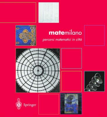 Matemilano. Percorsi matematici a Milano - copertina