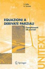 Equazioni e derivate parziali. Complementi ed esercizi