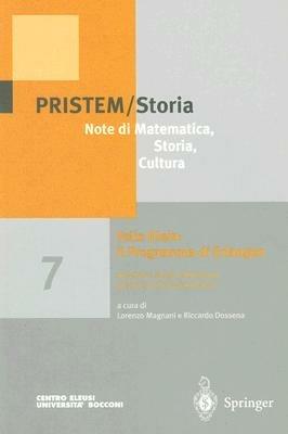 Note di matematica, storia e cultura. Vol. 7: Felix Klein: il programma di Erlangen. - copertina