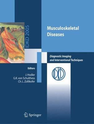Musculoskeletal diseases. Diagnostic imaging and interventional techniques - copertina