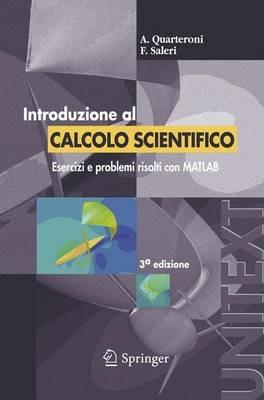 Introduzione al calcolo scientifico - Alfio Quarteroni,Fausto Saleri - copertina