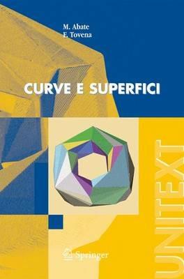 Curve e superfici - Marco Abate,Francesca Tovena - copertina