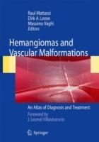 Hemangiomas and vascular malformations. An altlas of diagnosis and treatment - copertina