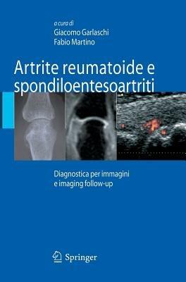 Artrite reumatoide e spondiloentesoartriti - copertina