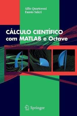 Calculo cientifico - Alfio Quarteroni,Fausto Saleri - copertina