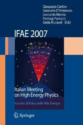 Ifae 2007. Proceedings of the Workshop «Incontri di fisica delle alte energie (Ifae) (Napoli, 11-13 April 2007) - copertina