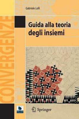 Guida alla teoria degli insiemi - Gabriele Lolli - copertina