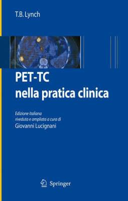 PET-TC nella pratica clinica - T. B. Lynch - copertina