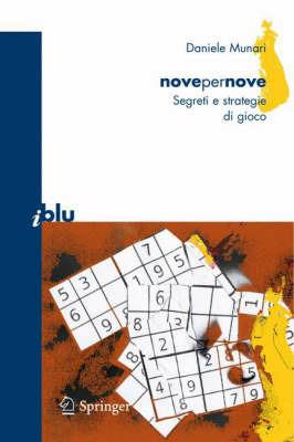 Novepernove. Sudoku: segreti e strategie di gioco - Daniele Munari - copertina