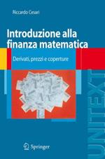 Introduzione alla finanza matematica. Derivati, prezzi e coperture
