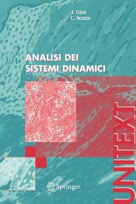 Analisi dei sistemi dinamici - Alessandro Giua,Carla Seatzu - copertina