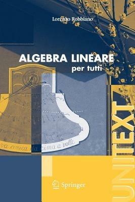 Algebra lineare - Lorenzo Robbiano - copertina