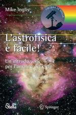 L'astrofisica è facile