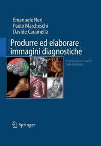 Produrre ed elaborare immagini diagnostiche-image