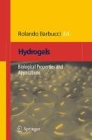 Hydrogels. Biological properties and applications